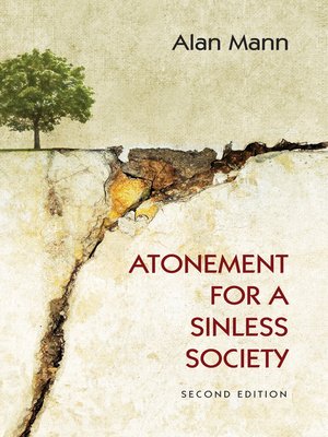 cover image of Atonement for a Sinless Society